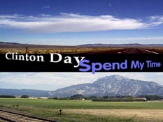 Clinton Day: Spend My Time